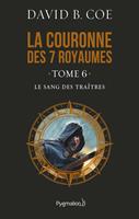   La couronne des 7 royaumes (Tome 6) - Le Sang des traîtres