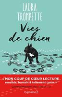   Vies de chien