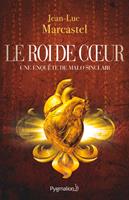 Le Roi de coeur. Une enquête de Malo Sinclair