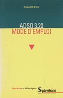   ADSO 3.20. mode d’emploi