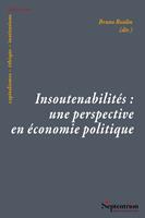 Insoutenabilités : une perspective en économie politique