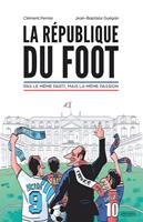   La République du foot