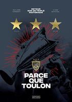   Parce que Toulon