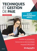   Techniques et gestion de paie - Sujets d'entra&icirc;nement in&eacute;dits