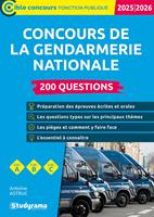 Concours de la gendarmerie nationale : 200 questions – Catégories A, B et C – Édition 2025-2026