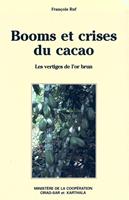   Booms et crises du cacao