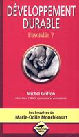  D&eacute;veloppement durable. Ensemble ?
