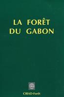   La forêt du Gabon