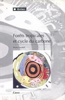   Forêts tropicales et cycle du carbone