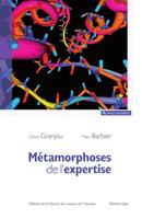   M&eacute;tamorphoses de l'expertise