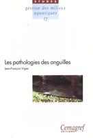   Les pathologies des anguilles