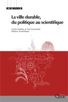   La ville durable, du politique au scientifique