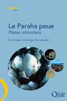   Le Paraha peue, Platax orbicularis