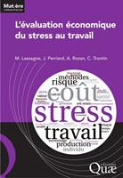 L’évaluation économique du stress au travail