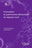   Innovation et patrimoine alimentaire en espace rural