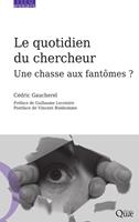   Le quotidien du chercheur