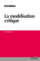   La modélisation critique
