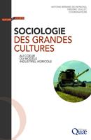   Sociologie des grandes cultures