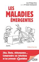   Les maladies &eacute;mergentes