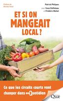 Et si on mangeait local ?
