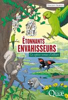   Étonnants envahisseurs