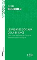   Les usages sociaux de la science