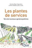   Les plantes de service
