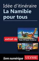 Idée d'itinéraire - La Namibie pour tous