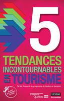   5 tendances incontournables en tourisme
