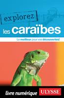   Explorez les Cara&iuml;bes