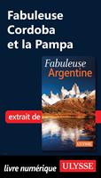 Fabuleuse Cordoba et la Pampa