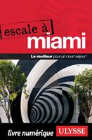   Escale à Miami