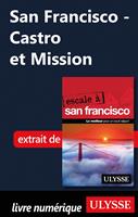   San Francisco - Castro et Mission