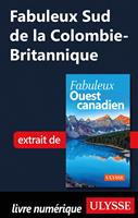 Fabuleux Sud de la Colombie-Britannique
