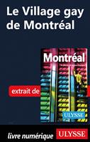   Le village gay de Montr&eacute;al
