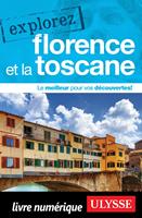   Explorez Florence et la Toscane