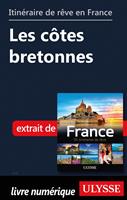   Itin&eacute;raire de r&ecirc;ve en France - Les c&ocirc;tes bretonnes