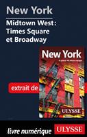 New York - Midtown West : Times Square et Broadway