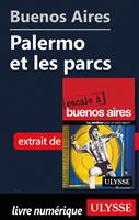 Buenos Aires - Palermo et les parcs