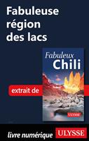  Fabuleuse r&eacute;gion des lacs (Chili)
