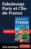 Fabuleuses Paris et Île-de-France
