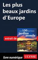 Les plus beaux jardins d'Europe