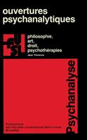 Ouvertures psychanalytiques