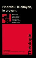 L’individu, le citoyen, le croyant