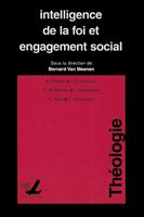   Intelligence de la foi et engagement social