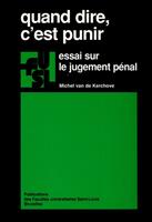   Quand dire, c’est punir