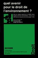   Quel avenir pour le droit de l’environnement ?