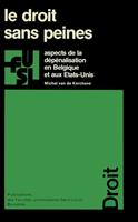   Le droit sans peines