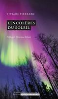   Les col&egrave;res du soleil