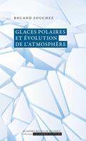 Glaces polaires et évolution de l’atmosphère
